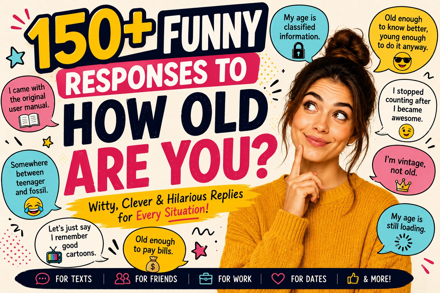 funny responses to how old are you