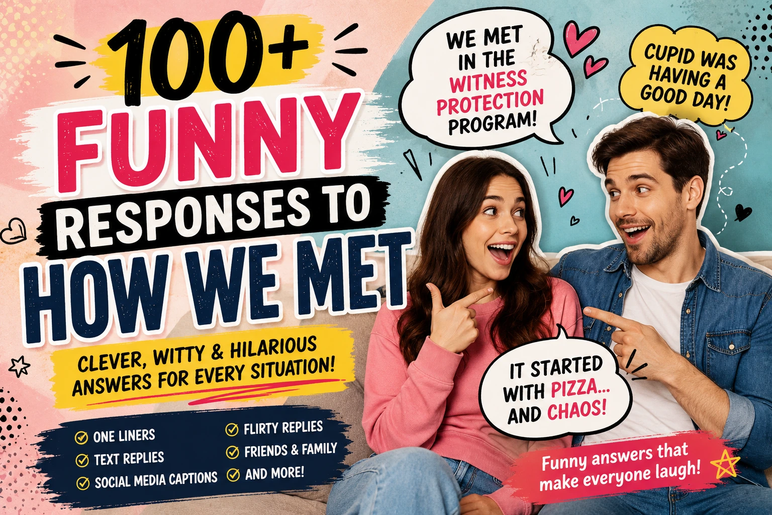 funny responses to how we met