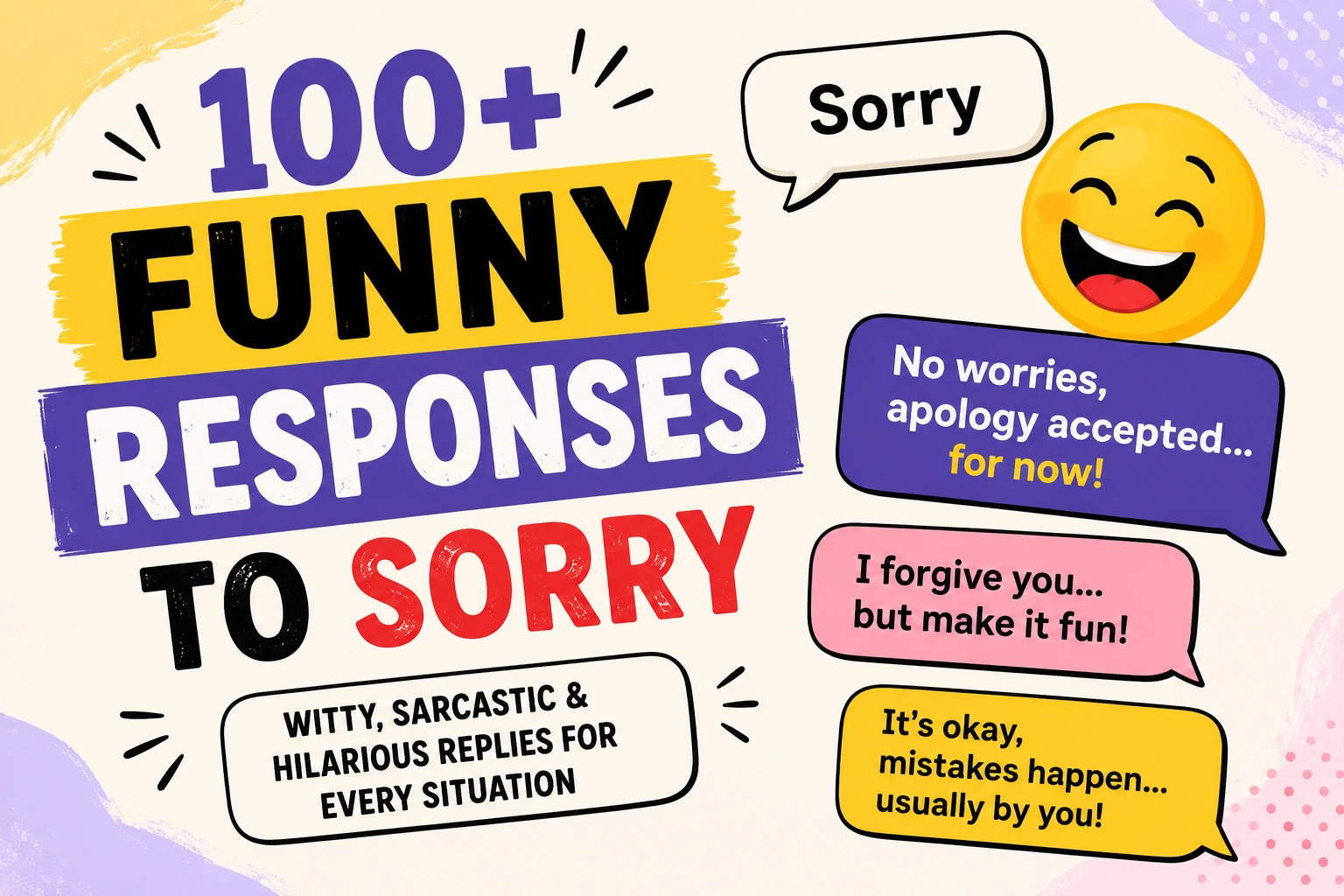 funny responses to sorry