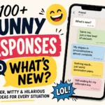 funny responses to whats new